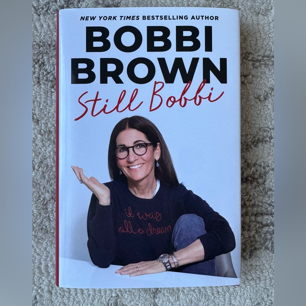 Bobbi Brown "Still Bobbi" Hardcover Book